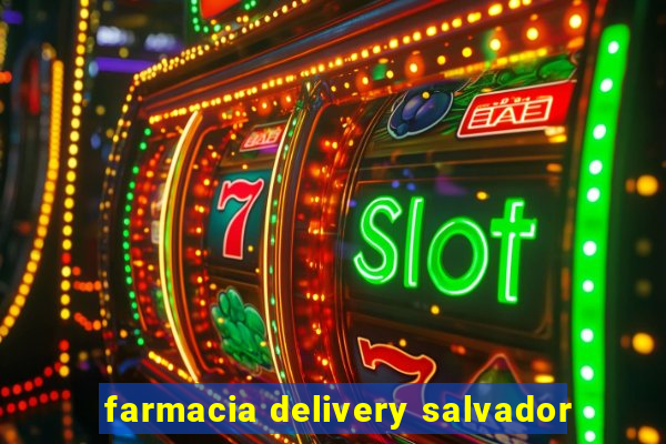 farmacia delivery salvador